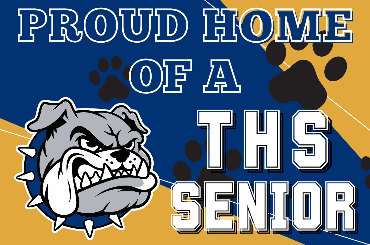 School Spirit Yard Sign