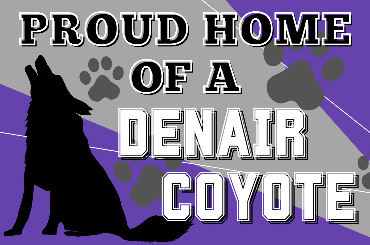 School Spirit Yard Sign