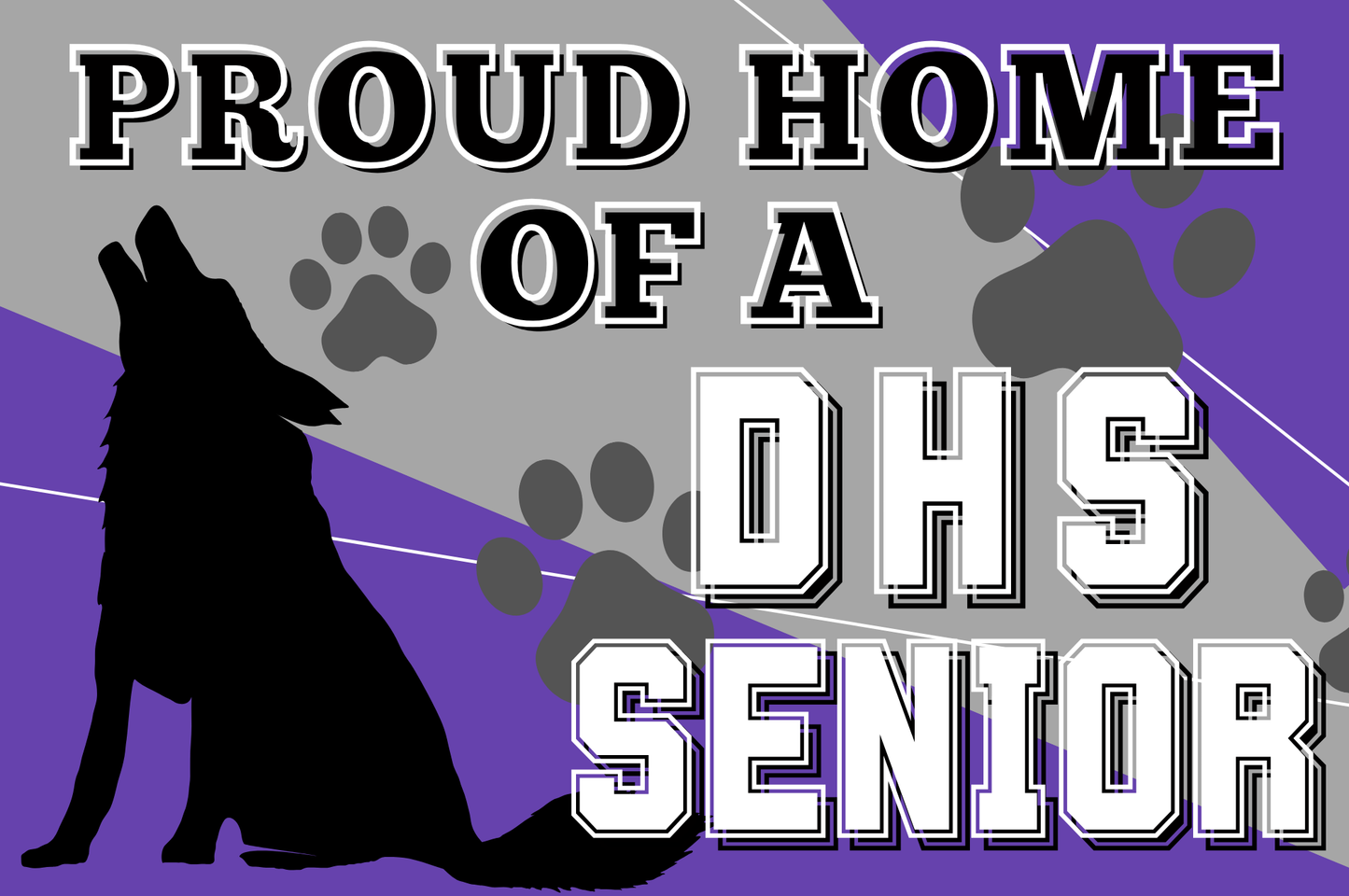School Spirit Yard Sign