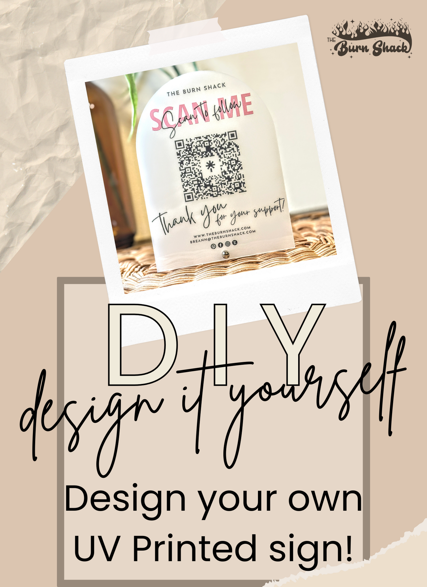 DIY- Design it Yourself Uv Printed Sign