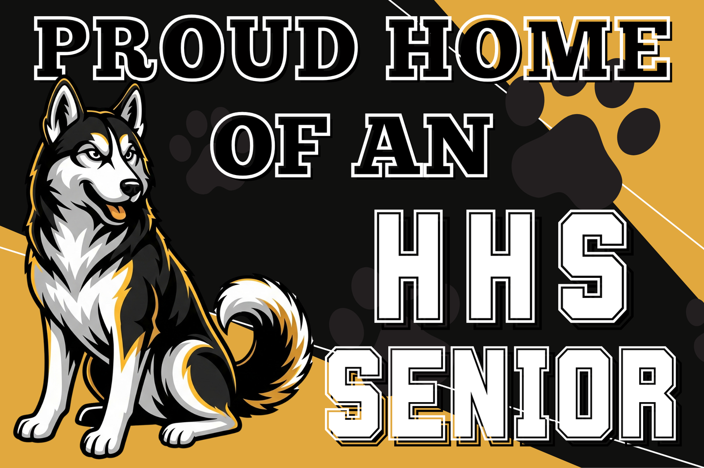 School Spirit Yard Sign