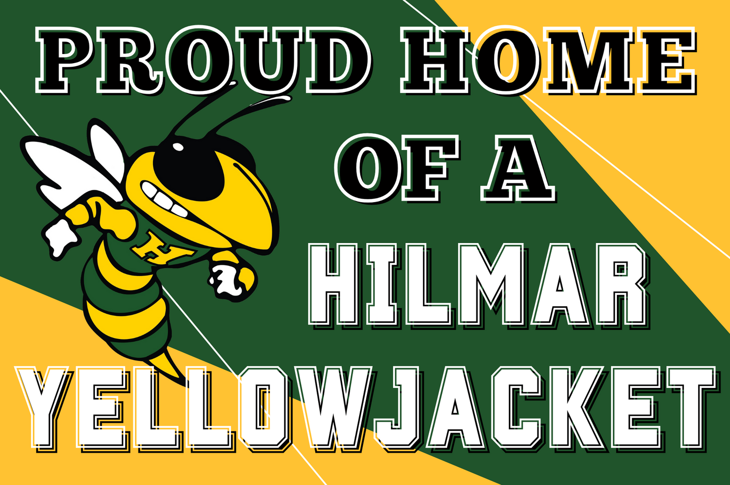 School Spirit Yard Sign