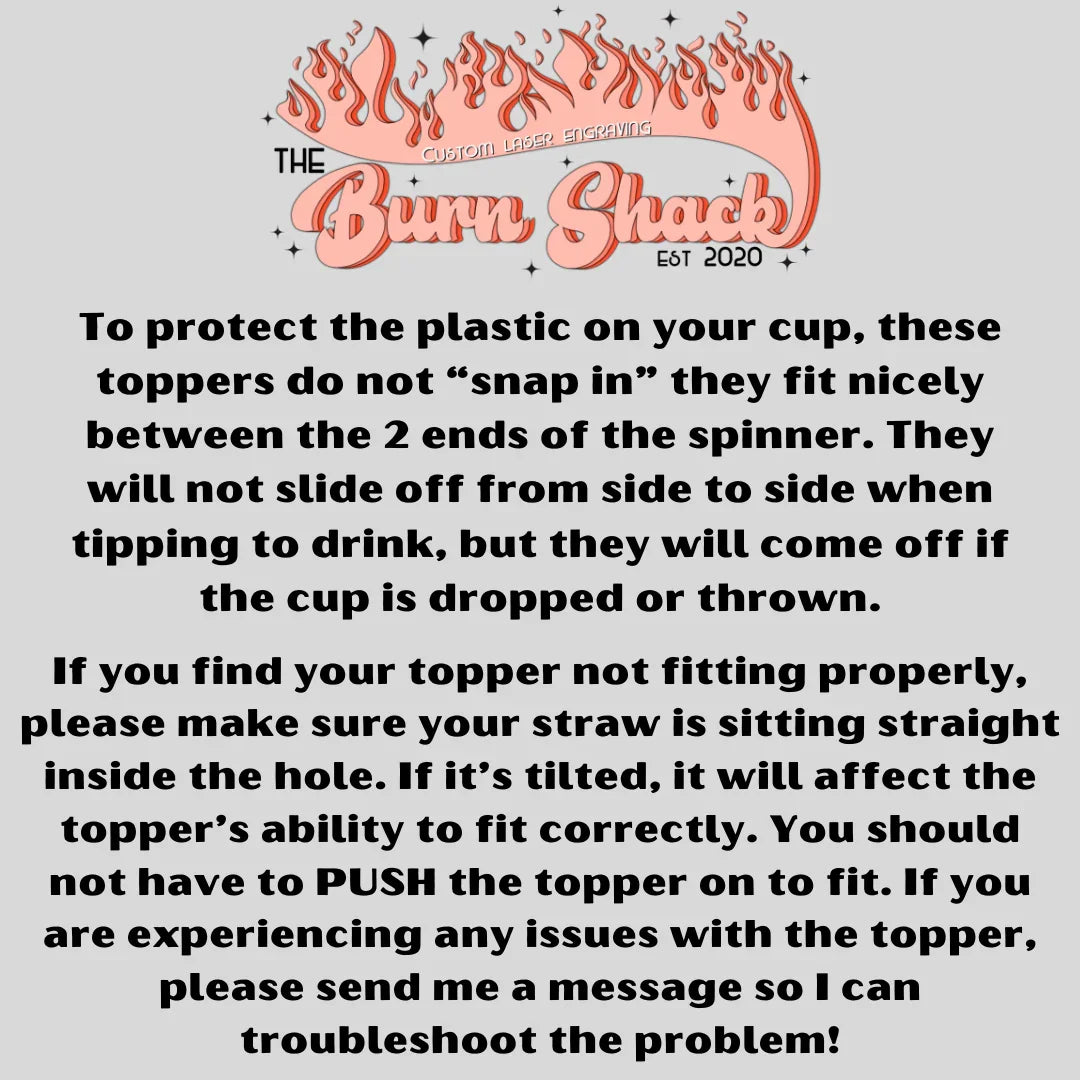 Instructions for fitting custom cup toppers with advice for proper straw alignment