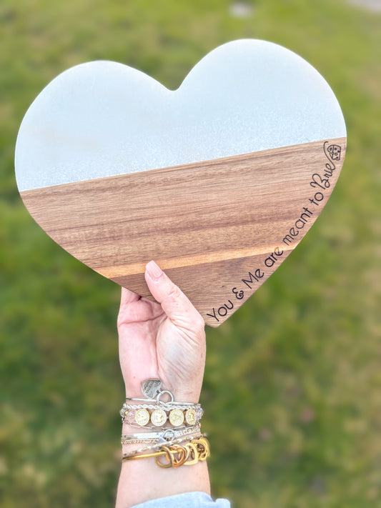 You & Me are meant to Brie - acacia and marble heart cheese board