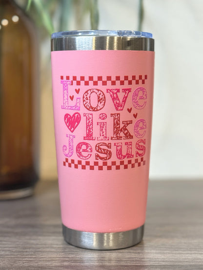 Love Like Jesus 20oz engraved tumbler