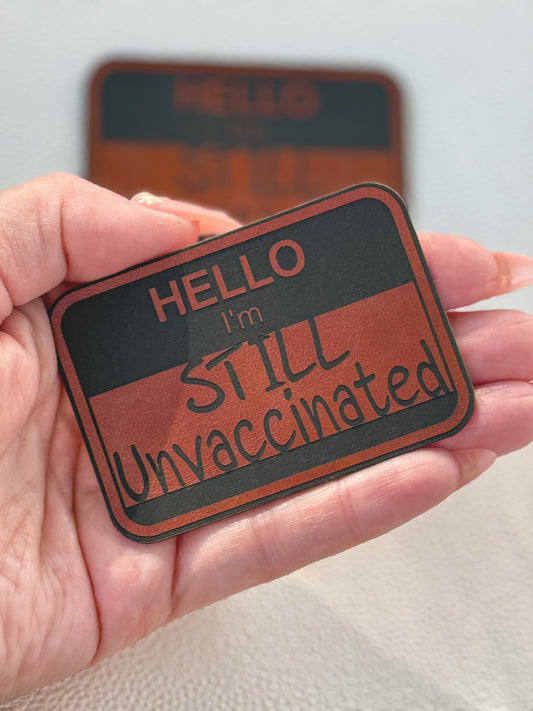 Still Unvaxxed