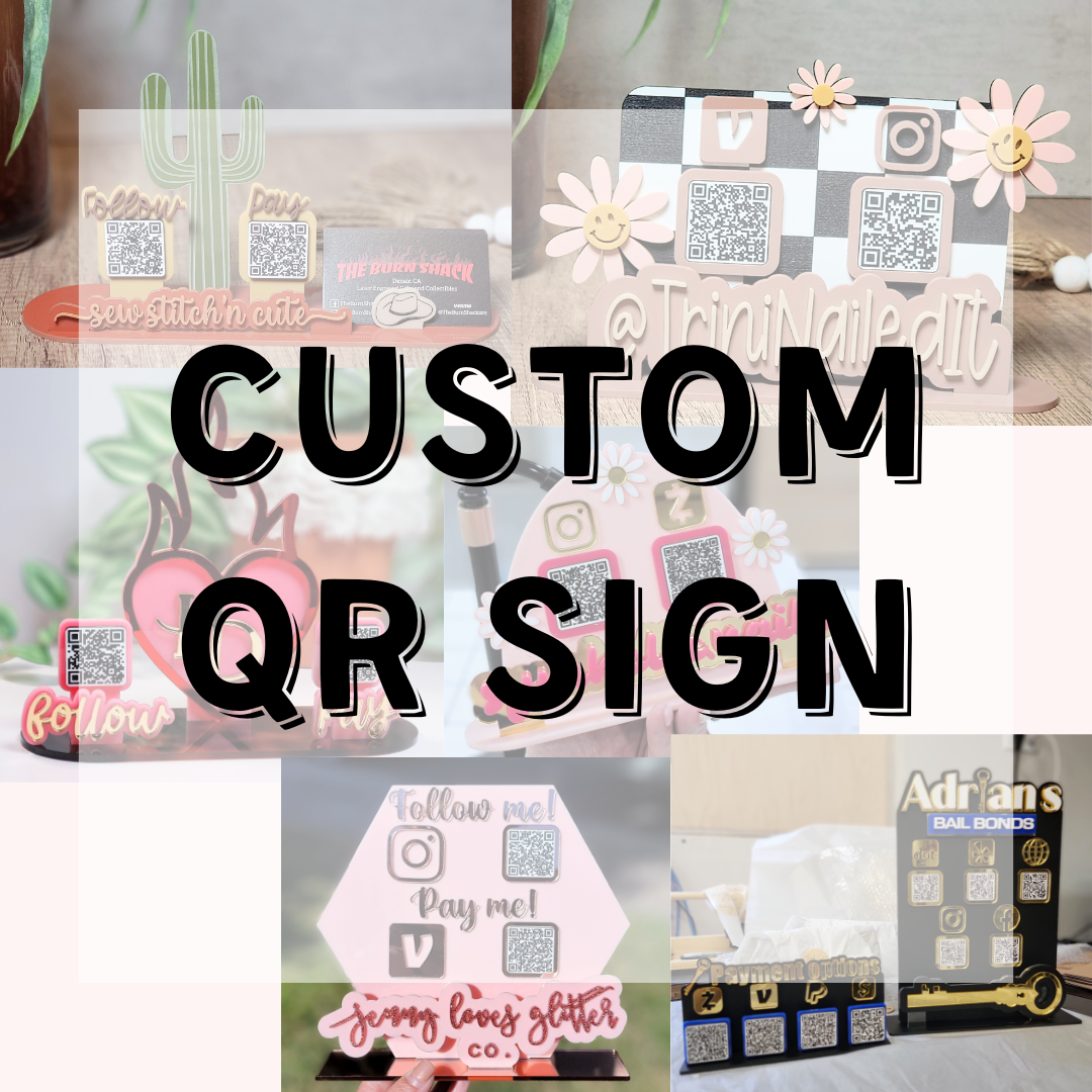 Custom QR Code Sign – The Burn Shack